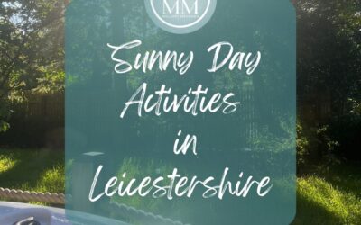 The Best Sunny Day Activities in Leicestershire